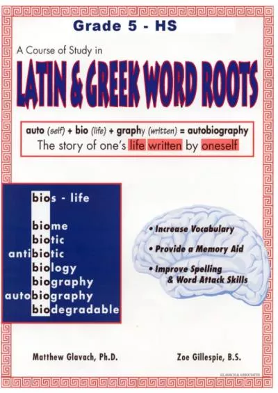 [READ] A Course of Study in LATIN AND GREEK WORD ROOTS Grade 5 - HS