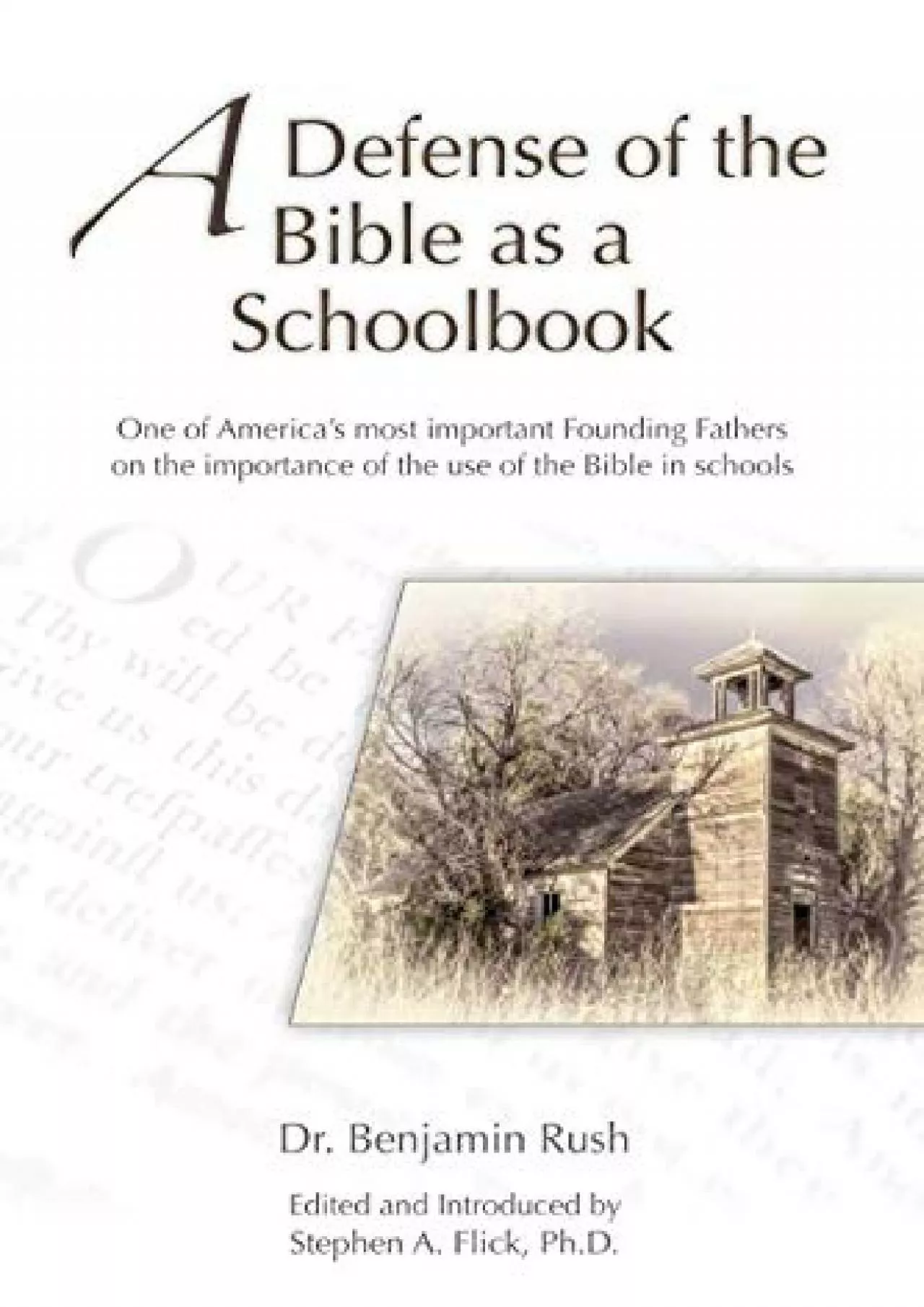 PDF-[DOWNLOAD] A Defense of the Bible as a Schoolbook