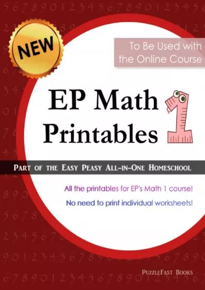 [DOWNLOAD] EP Math 1 Printables: Part of the Easy Peasy All-in-One Homeschool