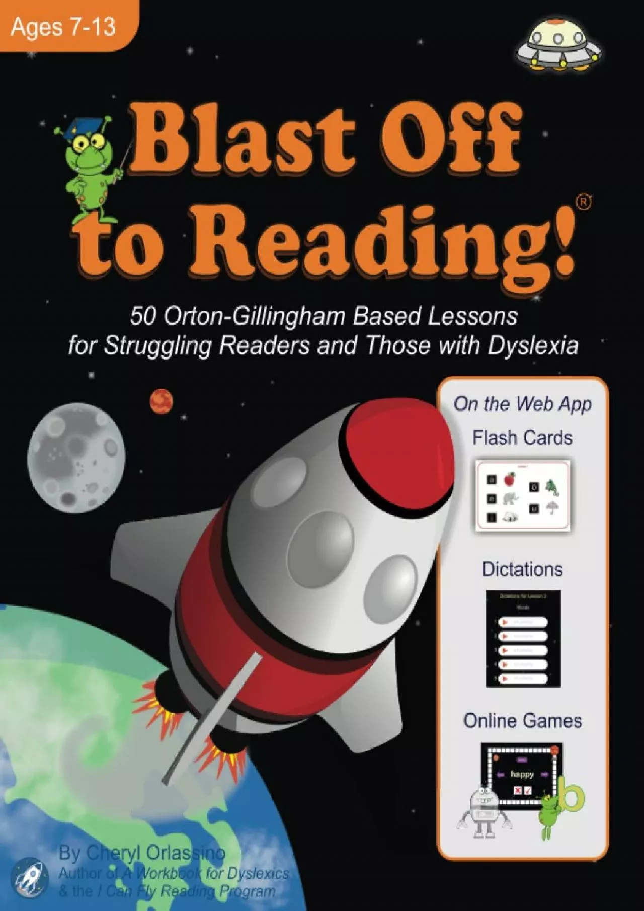 [EBOOK] Blast Off to Reading: 50 Orton-Gillingham Based Lessons for Struggling Readers