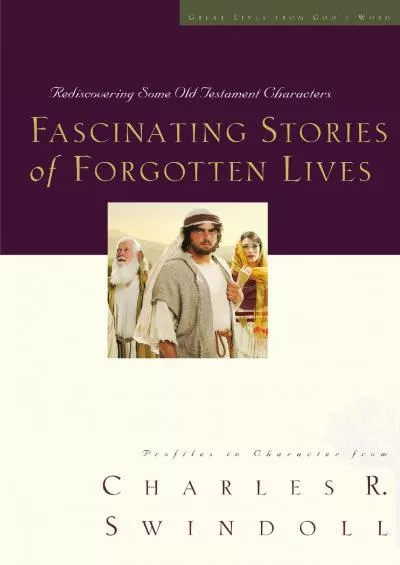 [DOWNLOAD] Fascinating Stories of Forgotten Lives (9) (Great Lives Series)