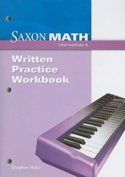 [READ] Written Practice Workbook (Saxon Math Intermediate 4)