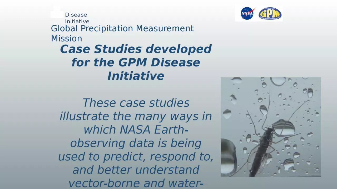 PPT-Disease Initiative Global Precipitation Measurement Mission