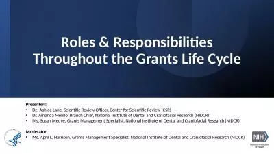 Roles & Responsibilities Throughout the Grants Life Cycle