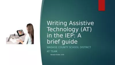 Writing Assistive Technology (AT) in the IEP: A brief guide