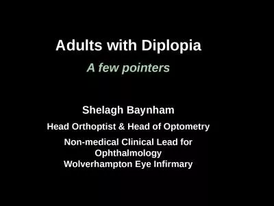 Adults with Diplopia A few pointers