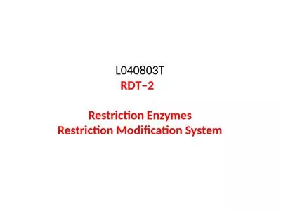 L040803T RDT–2   Restriction Enzymes
