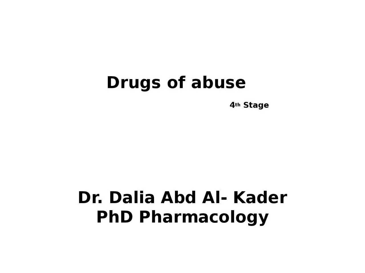 PPT-Drugs of abuse