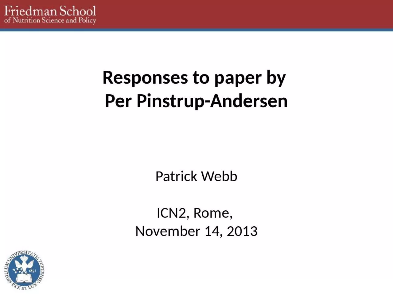 PPT-Responses to paper by Per Pinstrup-Andersen