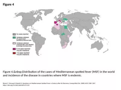 Figure 4 Figure 4.&nbsp;Distribution of the cases of Mediterranean spotted fever (MSF) in the w