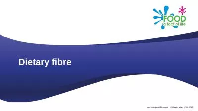 Dietary  fibre Dietary  fibre