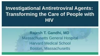 Investigational Antiretroviral Agents: