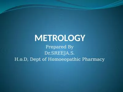 METROLOGY Prepared By Dr.SREEJA.S