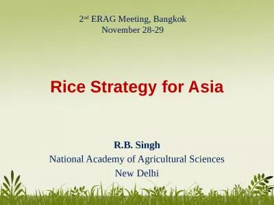 Rice Strategy for Asia R.B. Singh