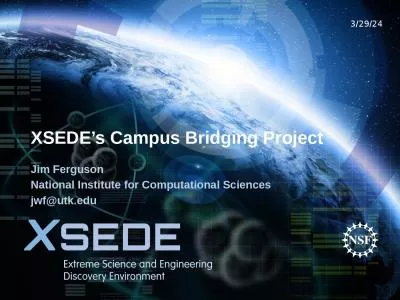 XSEDE’s Campus  Bridging