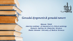 Gonadal  dysgenesis  & gonadal tumors