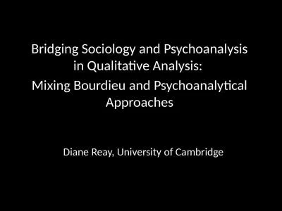 Bridging Sociology and Psychoanalysis in Qualitative Analysis: