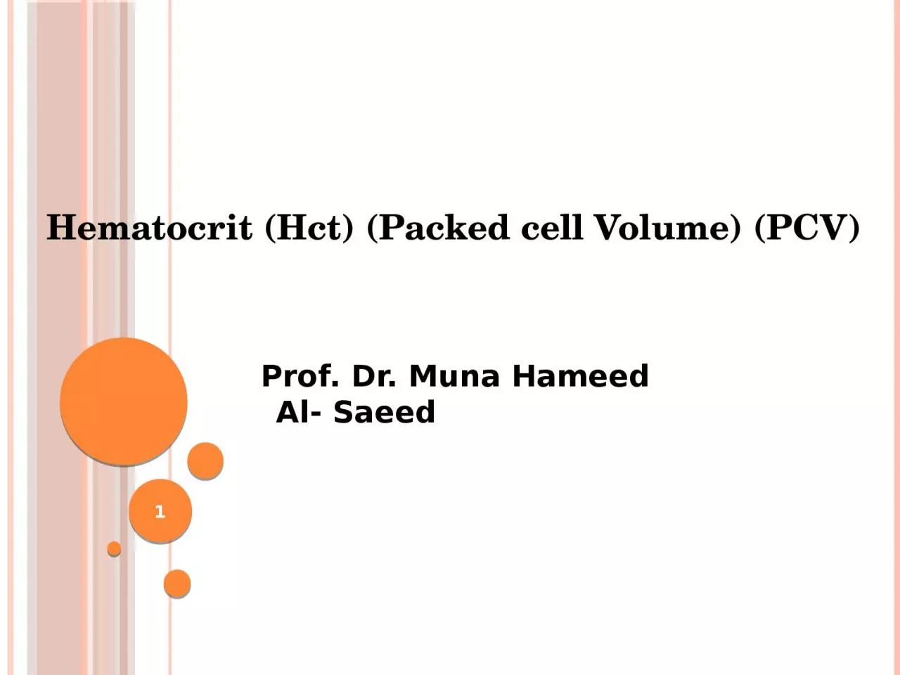 PPT-1   Prof. Dr. Muna