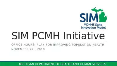 SIM PCMH Initiative Office Hours: Plan For improving population health