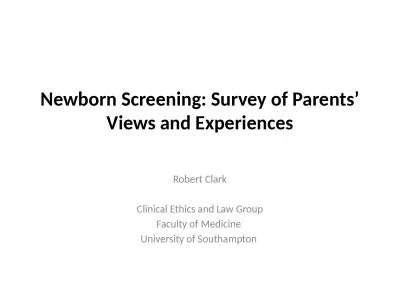 Newborn Screening: Survey of Parents’ Views and Experiences