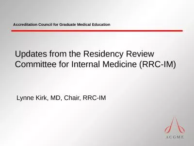 Updates from the Residency Review Committee for Internal Medicine (RRC-IM)