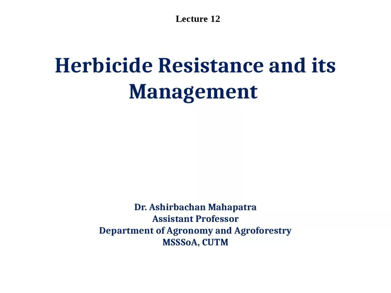 PPT-Herbicide Resistance and its Management