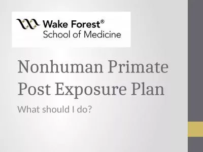 Nonhuman Primate Post Exposure Plan