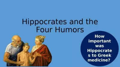 Hippocrates and the Four Humors