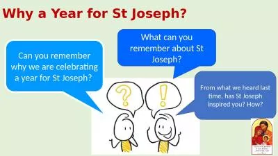 Can you remember why we are celebrating a year for St Joseph?