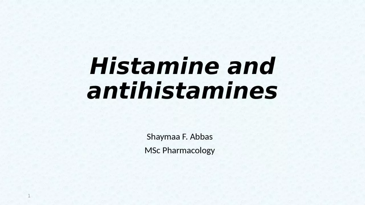 PPT-Histamine and antihistamines