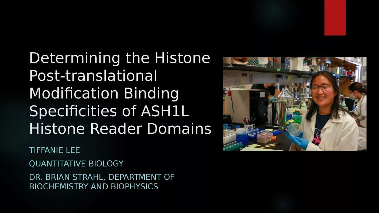 Determining the Histone Post-translational Modification Binding Specificities of ASH1L