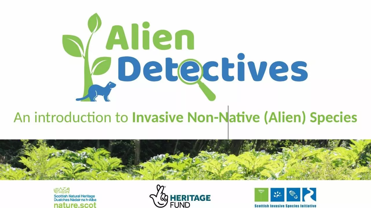 An introduction to  Invasive Non-Native (Alien) Species