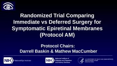 Randomized Trial Comparing Immediate vs Deferred Surgery for Symptomatic Epiretinal Membranes