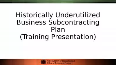 Historically Underutilized Business Subcontracting Plan