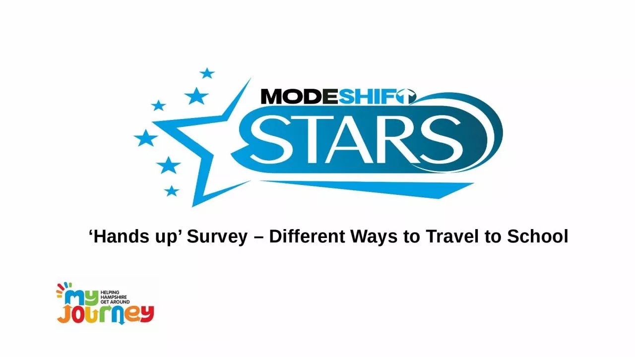 PPT-‘Hands up’ Survey – Different Ways to Travel to School