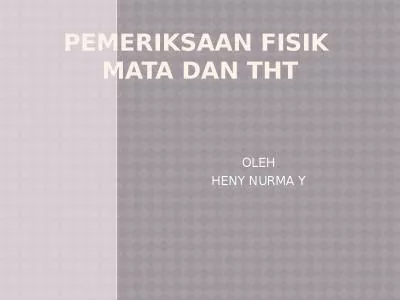 PEMERIKSAAN FISIK  MATA DAN THT