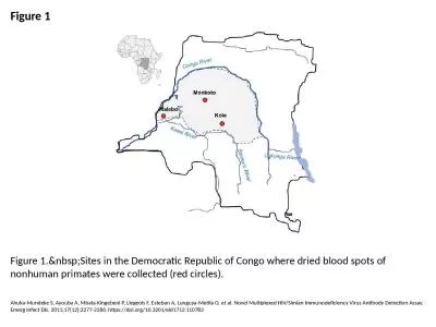 Figure 1 Figure 1.&nbsp;Sites in the Democratic Republic of Congo where dried blood spots of no