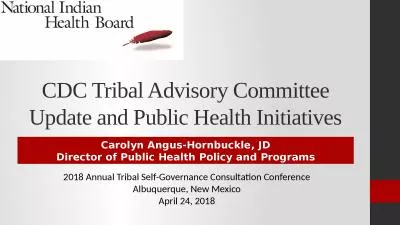 CDC Tribal Advisory Committee Update and Public Health Initiatives