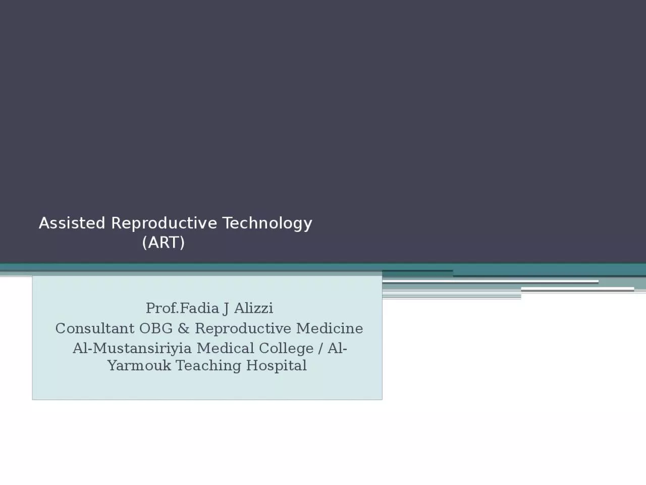 PPT-Assisted Reproductive Technology