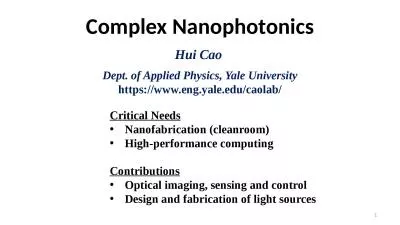 Complex  Nanophotonics Hui