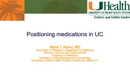 Positioning medications in UC