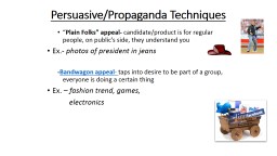 Persuasive/Propaganda Techniques