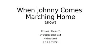 When Johnny Comes  Marching Home