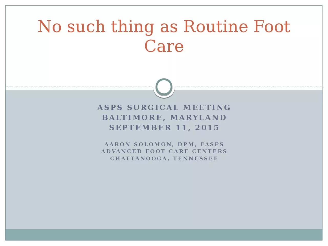 PPT-Asps surgical meeting Baltimore, Maryland