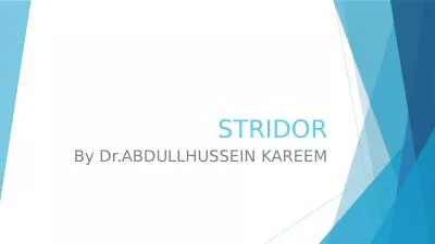 STRIDOR By  Dr.ABDULLHUSSEIN