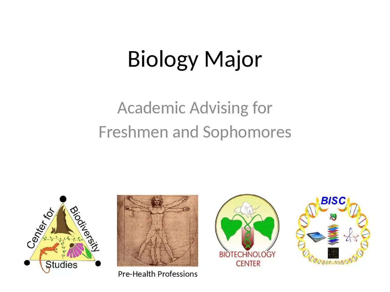 PPT-Biology Major Academic Advising for