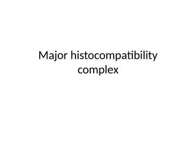 Major histocompatibility complex