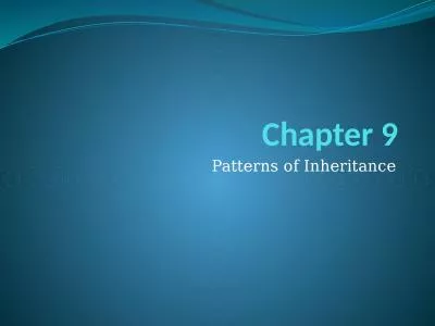 Chapter 9 Patterns of Inheritance