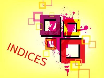 INDICES  INTRODUCTION