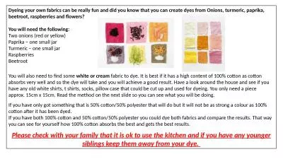 Dyeing your own fabrics can be really fun and did you know that you can create dyes from Onions, tu